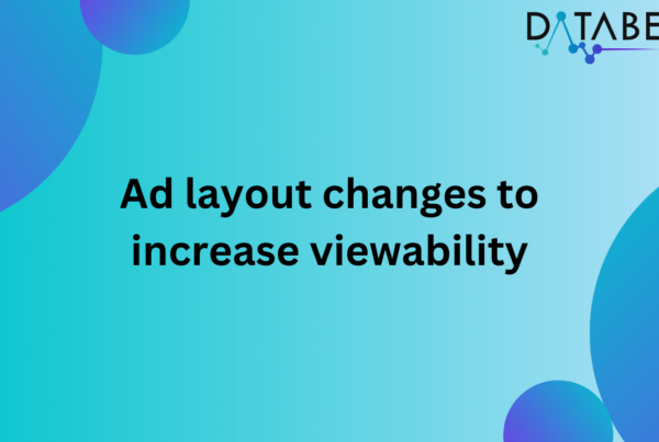 Ad layout changes to increase viewability