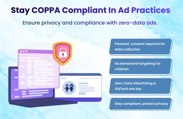 Stay Coppa Compliant in Ad practices