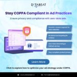 Stay Coppa Compliant in Ad practices