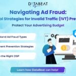 Navigating Ad Fraud: Buy-Side Strategies for Invalid Traffic (IVT) Prevention