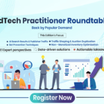 AdTech Practitioner Roundtable